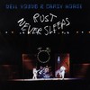 Neil Young & Crazy Horse, Rust Never Sleeps