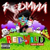 Redman, Red Gone Wild: Thee Album