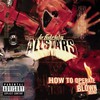 Lo Fidelity Allstars, How to Operate With a Blown Mind