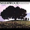 Sherwood, Sing, But Keep Going