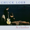 Chuck Loeb, In a Heartbeat