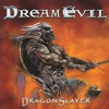 Dream Evil, DragonSlayer