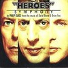Philip Glass, "Heroes" Symphony: From the Music of David Bowie & Brian Eno