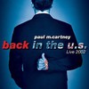 Paul McCartney, Back in the U.S. Live 2002