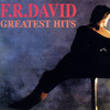 F.R. David, Greatest Hits