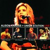 Alison Krauss & Union Station, Live