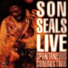 Son Seals, Live - Spontaneous Combustion