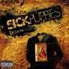 Sick Puppies, Dressed Up as Life
