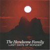 The Handsome Family, Last Days of Wonder
