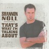 Shannon Noll, That's What I'm Talking About