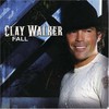 Clay Walker, Fall