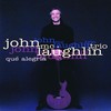 John McLaughlin Trio, Que alegria