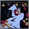 Ric Ocasek, Fireball Zone
