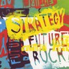 Strategy, Future Rock