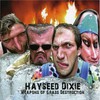 Hayseed Dixie, Weapons of Grass Destruction
