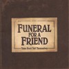 Funeral for a Friend, Tales Don't Tell Themselves