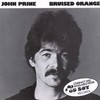 John Prine, Bruised Orange