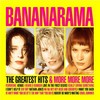 Bananarama, The Greatest Hits & More More More