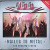 U.D.O., Nailed to Metal: The Missing Tracks