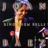 Joan Baez, Ring Them Bells
