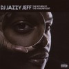 DJ Jazzy Jeff, The Return of the Magnificent