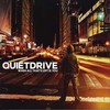 Quietdrive, When All That's Left Is You