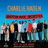 Charlie Haden, Not in Our Name