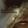 Zoo Brazil, Video Rockets