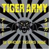 Tiger Army, III: Ghost Tigers Rise