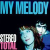 Stereo Total, My Melody