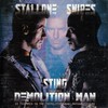Sting, Demolition Man