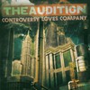 The Audition, Controversy Loves Company