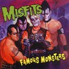 Misfits, Famous Monsters