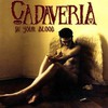 Cadaveria, In Your Blood