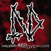 Napalm Death, The Code Is Red... Long Live the Code