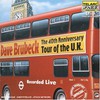 Dave Brubeck, The 40th Anniversary Tour of the U.K.