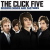 The Click Five, Modern Minds and Pastimes