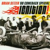 Brian Setzer '68 Comeback Special, Ignition