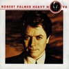 Robert Palmer, Heavy Nova