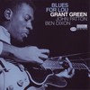 Grant Green, Blues For Lou