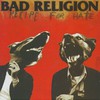 Bad Religion, Recipe for Hate
