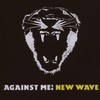 Against Me!, New Wave