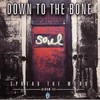 Down to the Bone, Spread The Word: Album III