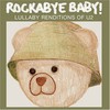 Marc Chait, Rockabye Baby! Lullaby Renditions of U2