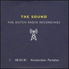 The Sound, Dutch Radio Recordings: 1. 08.03.81 Amsterdam, Paradiso
