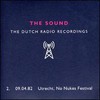The Sound, Dutch Radio Recordings: 2. 09.04.82 Utrecht, No Nukes Festival