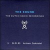 The Sound, Dutch Radio Recordings: 3. 14.01.83 Arnhem, Stokvishal