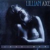Lillian Axe, Love + War