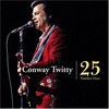 Conway Twitty, 25 Number Ones