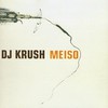 DJ Krush, Meiso